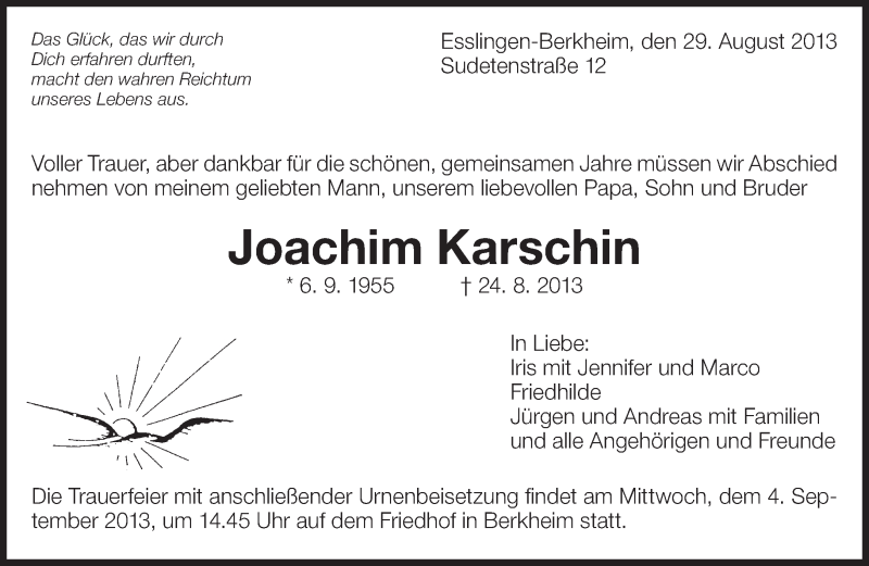  Traueranzeige für Joachim Karschin vom 29.08.2013 aus Eßlinger Zeitung/Cannstatter Zeitung