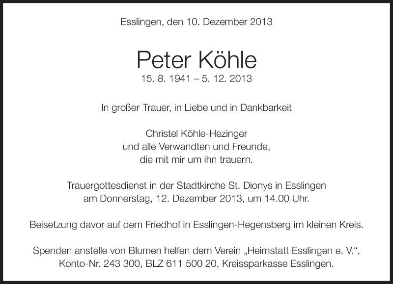  Traueranzeige für Peter Köhle vom 10.12.2013 aus Eßlinger Zeitung/Cannstatter Zeitung