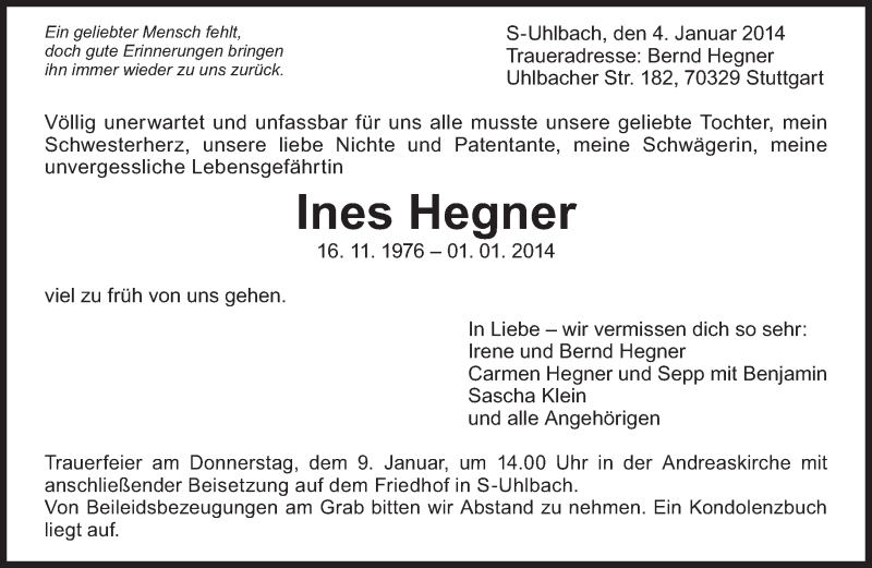  Traueranzeige für Ines Hegner vom 04.01.2014 aus Eßlinger Zeitung/Cannstatter Zeitung