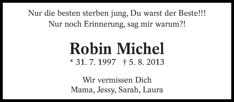  Traueranzeige für Robin Michel vom 05.08.2015 aus Eßlinger Zeitung/Cannstatter Zeitung