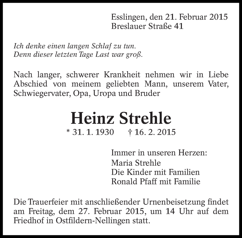  Traueranzeige für Heinz Strehle vom 21.02.2015 aus Eßlinger Zeitung/Cannstatter Zeitung