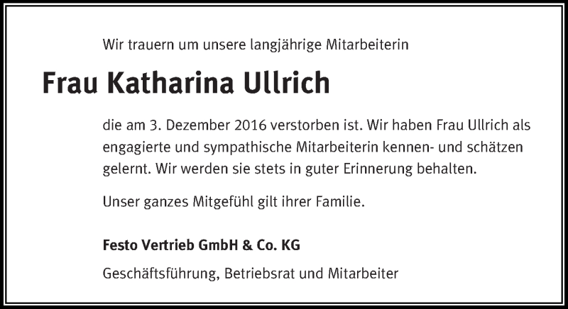  Traueranzeige für Katharina Ullrich vom 13.12.2016 aus Eßlinger Zeitung/Cannstatter Zeitung