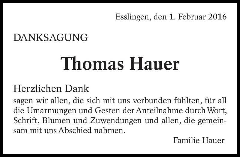  Traueranzeige für Thomas Hauer vom 01.02.2016 aus Eßlinger Zeitung/Cannstatter Zeitung