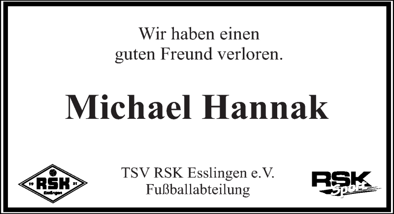  Traueranzeige für Michael Hannak vom 29.07.2016 aus Eßlinger Zeitung/Cannstatter Zeitung