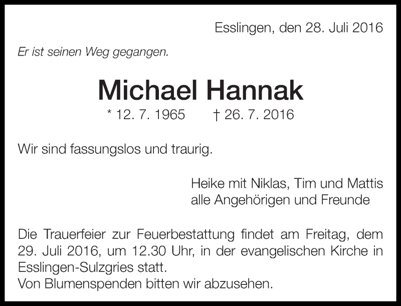  Traueranzeige für Michael Hannak vom 28.07.2016 aus Eßlinger Zeitung/Cannstatter Zeitung