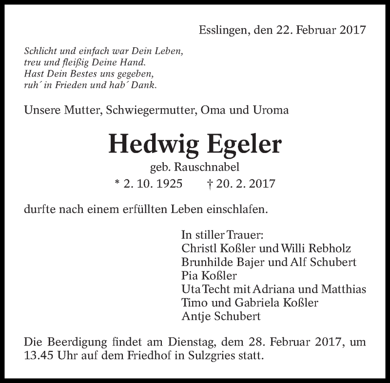  Traueranzeige für Hedwig Egeler vom 22.02.2017 aus Eßlinger Zeitung/Cannstatter Zeitung