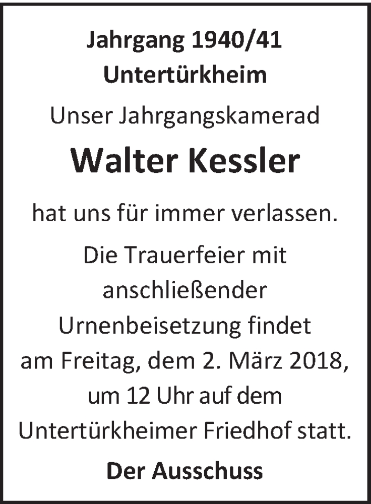  Traueranzeige für Walter Kessler vom 24.02.2018 aus Eßlinger Zeitung/Cannstatter Zeitung