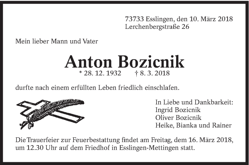  Traueranzeige für Anton Bozicnik vom 10.03.2018 aus Eßlinger Zeitung/Cannstatter Zeitung