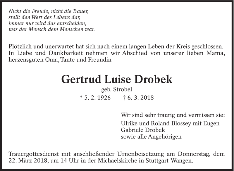  Traueranzeige für Gertrud Luise Drobek vom 08.03.2018 aus Eßlinger Zeitung/Cannstatter Zeitung