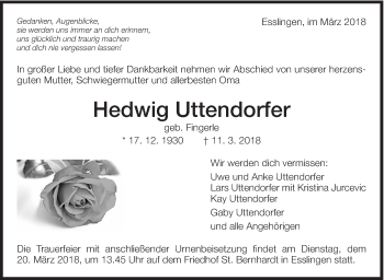 Traueranzeige von Hedwig Uttendorfer von Eßlinger Zeitung/Cannstatter Zeitung