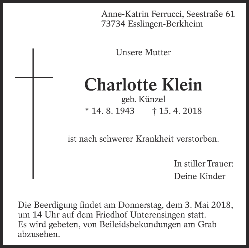  Traueranzeige für Charlotte Klein vom 24.04.2018 aus Eßlinger Zeitung/Cannstatter Zeitung