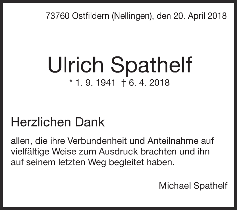  Traueranzeige für Ulrich Spathelf vom 20.04.2018 aus Eßlinger Zeitung/Cannstatter Zeitung