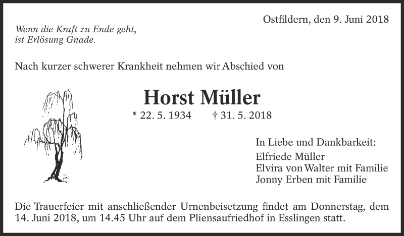  Traueranzeige für Horst Müller vom 09.06.2018 aus Eßlinger Zeitung/Cannstatter Zeitung
