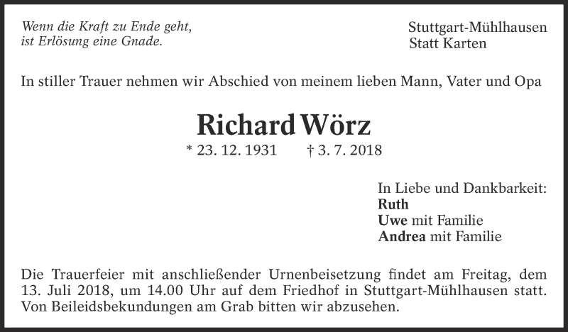  Traueranzeige für Richard Wörz vom 10.07.2018 aus Eßlinger Zeitung/Cannstatter Zeitung