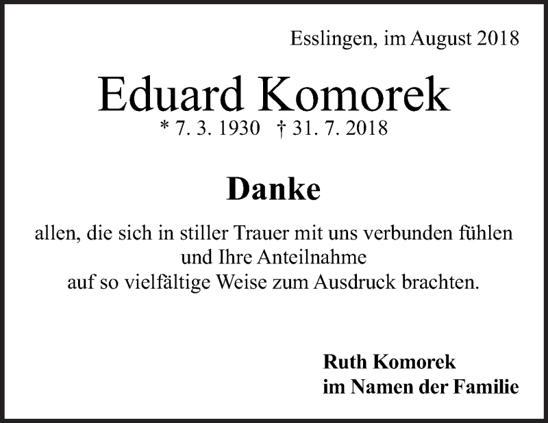  Traueranzeige für Eduard Komorek vom 31.08.2018 aus Eßlinger Zeitung/Cannstatter Zeitung