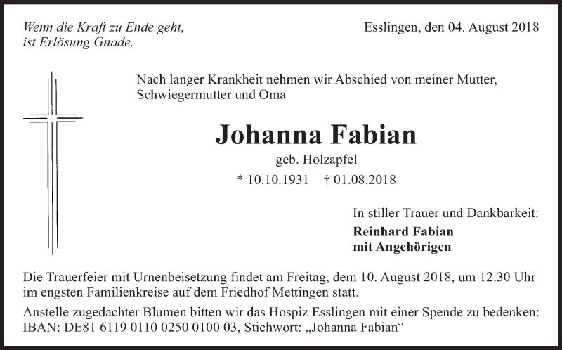  Traueranzeige für Johanna Fabian vom 04.08.2018 aus Eßlinger Zeitung/Cannstatter Zeitung