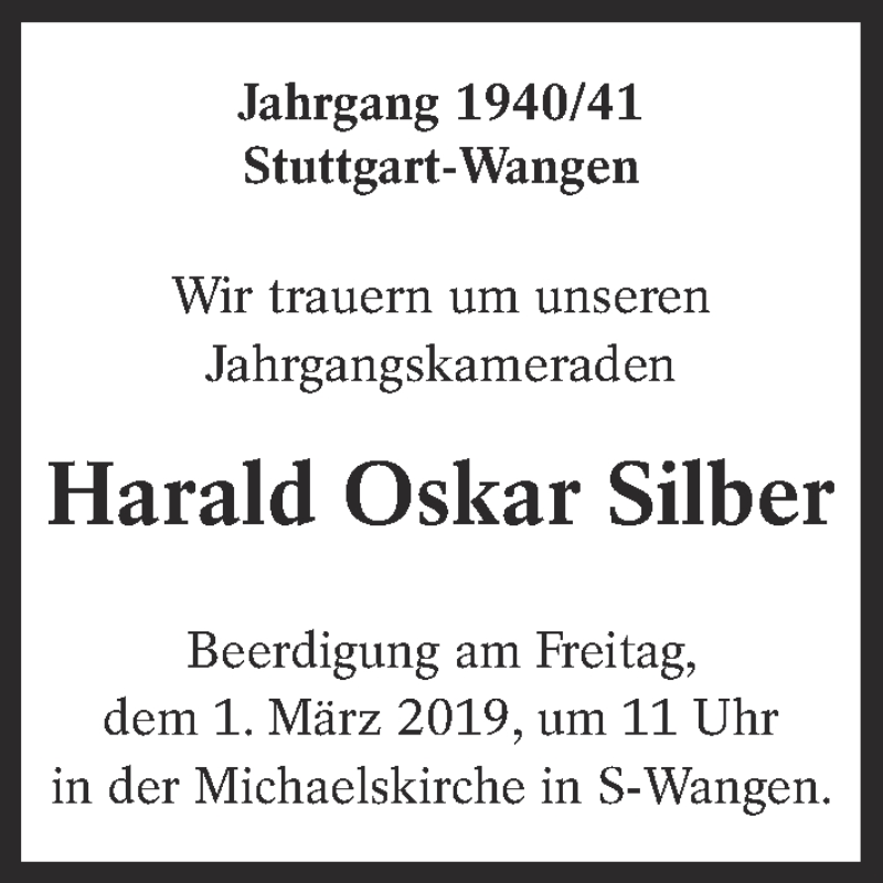  Traueranzeige für Harald Oskar Silber vom 26.02.2019 aus Eßlinger Zeitung/Cannstatter Zeitung