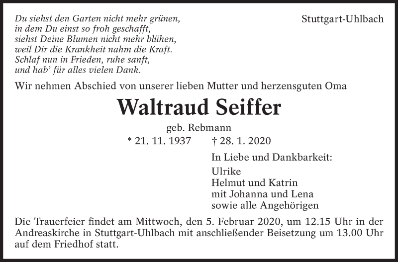  Traueranzeige für Waltraud Seiffer vom 01.02.2020 aus Eßlinger Zeitung/Cannstatter Zeitung