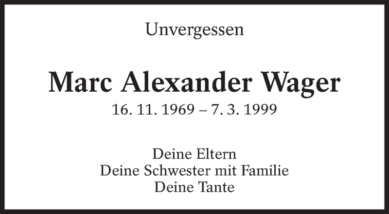  Traueranzeige für Marc Alexander Wager vom 09.03.2021 aus Eßlinger Zeitung/Cannstatter Zeitung
