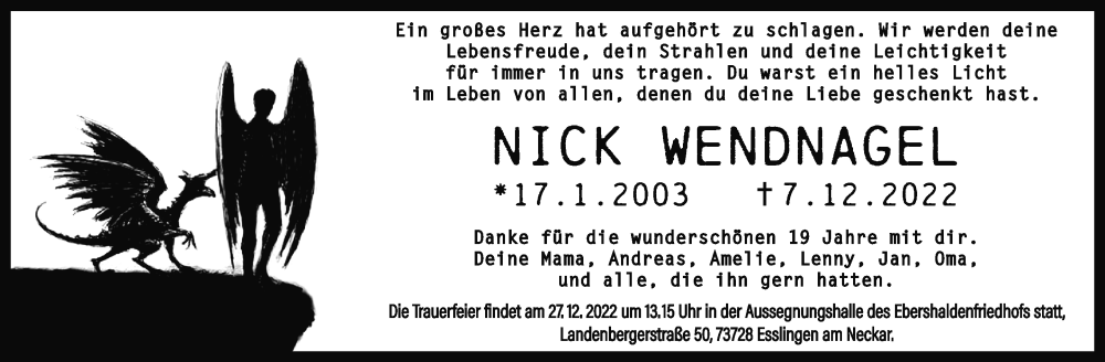  Traueranzeige für Nick Wendnagel vom 20.12.2022 aus Eßlinger Zeitung/Cannstatter Zeitung