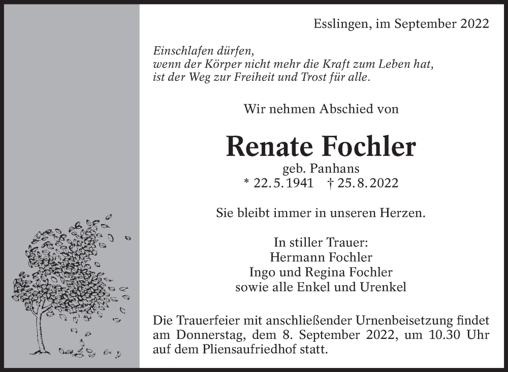  Traueranzeige für Renate Fochler vom 02.09.2022 aus Eßlinger Zeitung/Cannstatter Zeitung