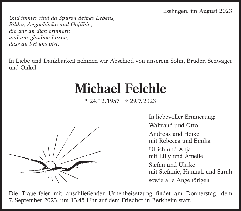  Traueranzeige für Michael Felchle vom 18.08.2023 aus Eßlinger Zeitung/Cannstatter Zeitung