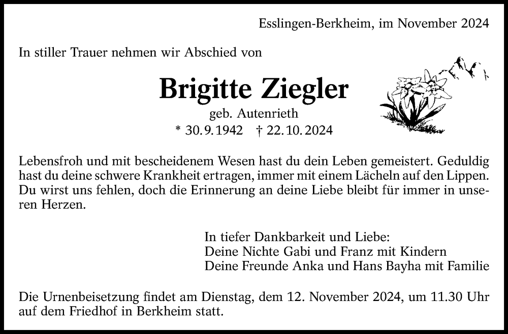  Traueranzeige für Brigitte Ziegler vom 02.11.2024 aus Eßlinger Zeitung/Cannstatter Zeitung