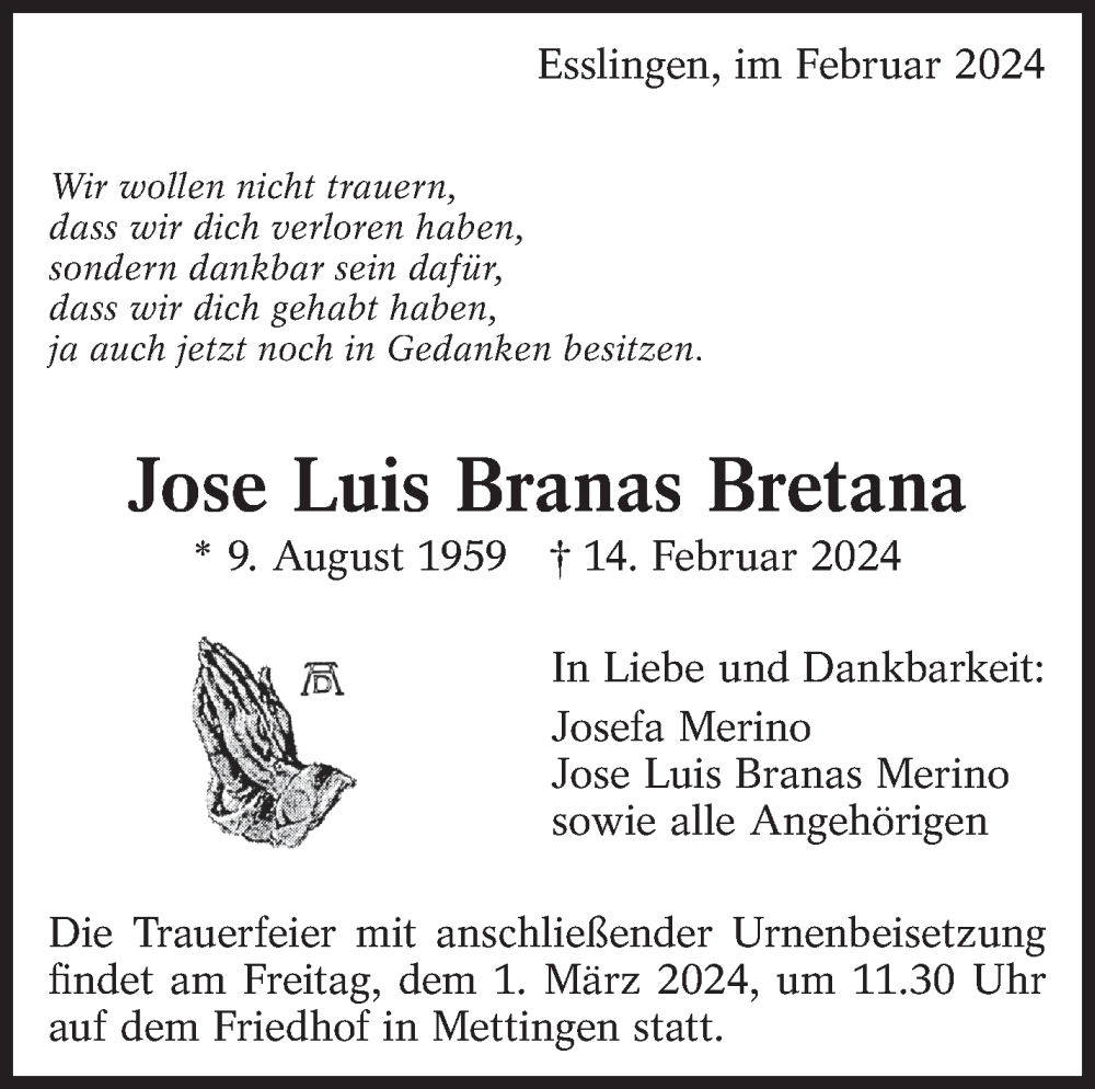  Traueranzeige für Jose Luis Branas Bretana vom 17.02.2024 aus Eßlinger Zeitung/Cannstatter Zeitung