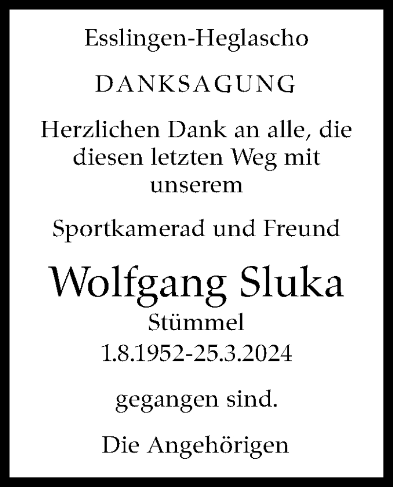  Traueranzeige für Wolfgang Sluka vom 30.04.2024 aus Eßlinger Zeitung/Cannstatter Zeitung