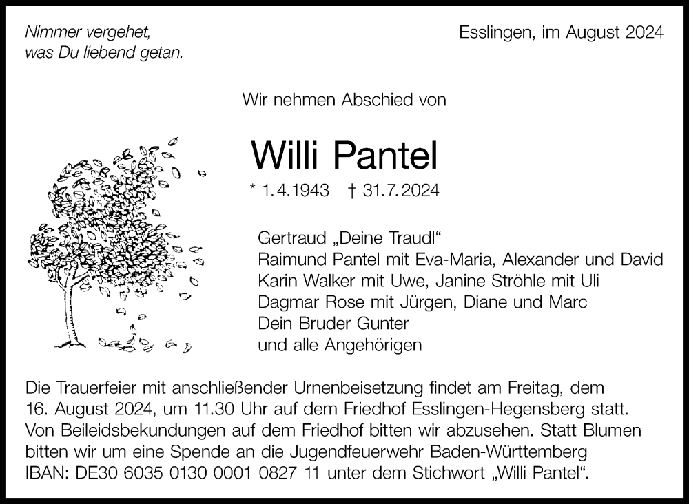 Traueranzeige für Willi Pantel vom 10.08.2024 aus Eßlinger Zeitung/Cannstatter Zeitung