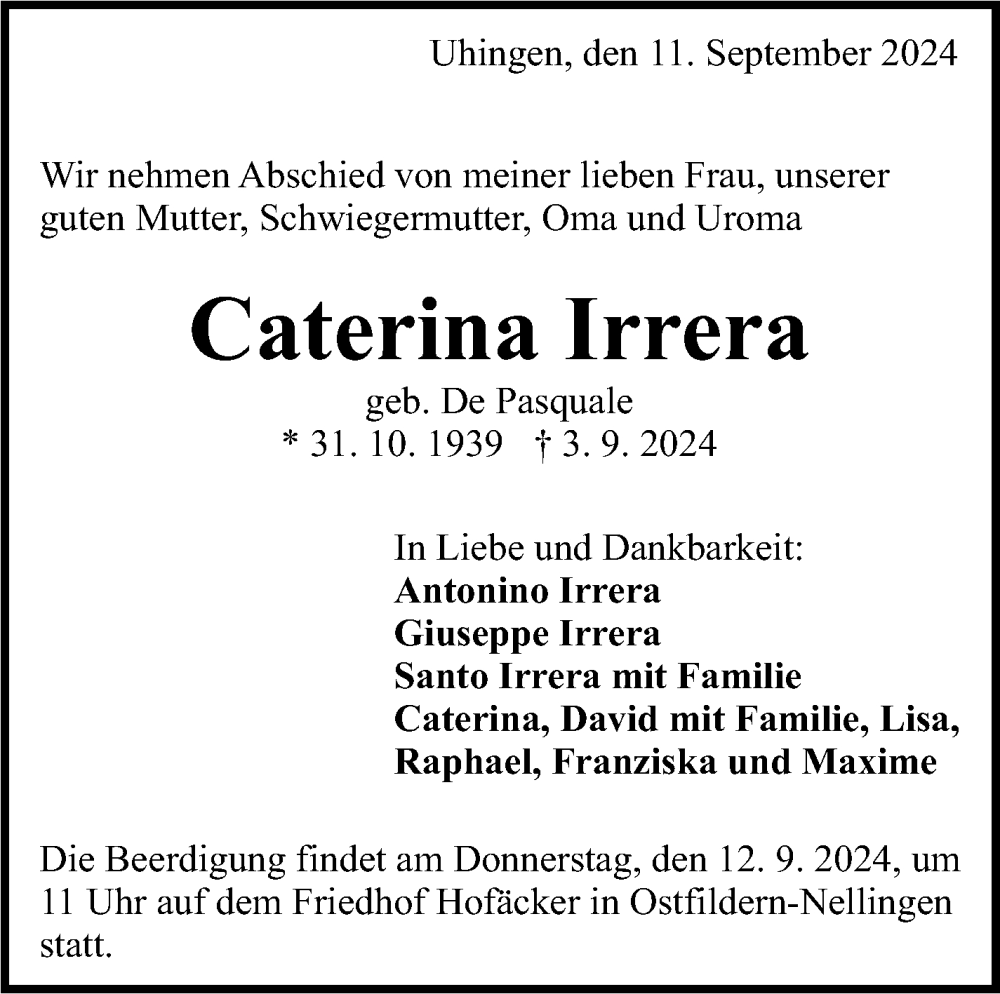  Traueranzeige für Caterina Irrera vom 11.09.2024 aus Eßlinger Zeitung/Cannstatter Zeitung