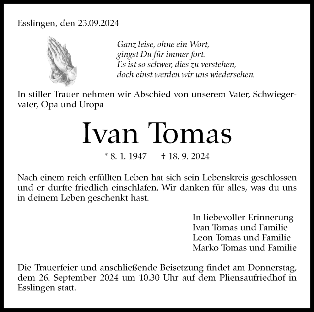  Traueranzeige für Ivan Tomas vom 25.09.2024 aus Eßlinger Zeitung/Cannstatter Zeitung