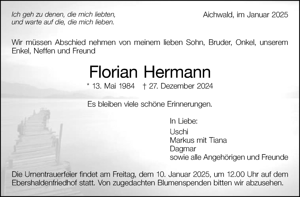  Traueranzeige für Florian Hermann vom 04.01.2025 aus Eßlinger Zeitung/Cannstatter Zeitung