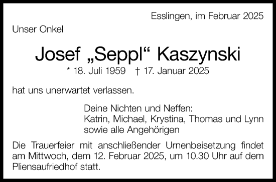 Traueranzeige von Josef Kaszynski von Eßlinger Zeitung/Cannstatter Zeitung